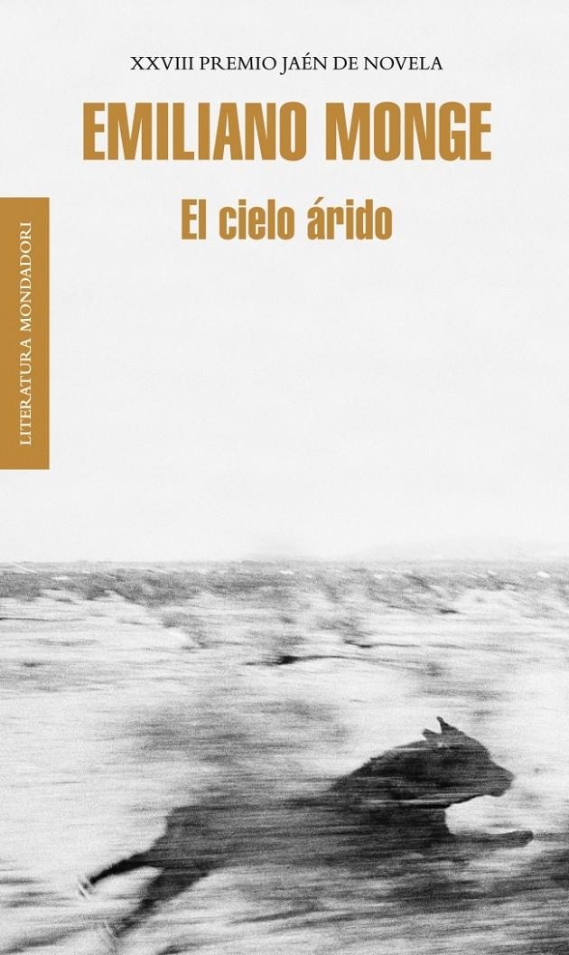 CIELO ÁRIDO, EL | 9788439727088 | MONGE, EMILIANO | Llibreria La Gralla | Llibreria online de Granollers