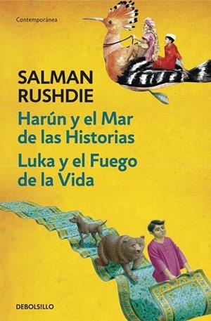 HARÚN Y EL MAR DE LAS HISTORIAS / LUKA Y EL FUEGO DE LA VIDA (DB CONTEMPORANEA) | 9788499898551 | RUSHDIE, SALMAN | Llibreria La Gralla | Librería online de Granollers