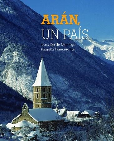 ARAN, UN PAIS (EN CATALÀ) | 9788497859219 | Llibreria La Gralla | Llibreria online de Granollers