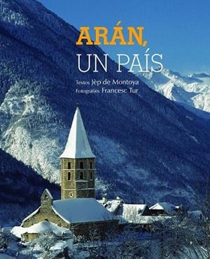 ARAN, UN PAIS (EN CATALÀ) | 9788497859219 | Llibreria La Gralla | Llibreria online de Granollers