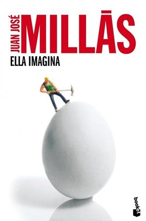 ELLA IMAGINA (BOOKET RELATOS) | 9788432210464 | MILLAS, JUAN JOSE | Llibreria La Gralla | Llibreria online de Granollers