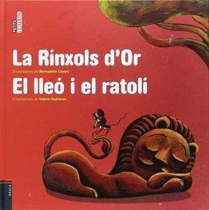 RÍNXOLS D'OR, LA / EL LLEÓ I EL RATOLÍ | 9788447925186 | CONTES POPULARS | Llibreria La Gralla | Librería online de Granollers