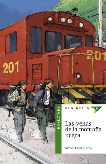 VENAS DE LA MONTAÑA NEGRA, LA (ALA DELTA VERDE 87) | 9788426385864 | GÓMEZ CERDA, ALFREDO | Llibreria La Gralla | Llibreria online de Granollers