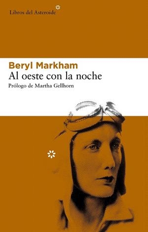 AL OESTE CON LA NOCHE | 9788492663606 | MARKHAM, BERYL | Llibreria La Gralla | Llibreria online de Granollers