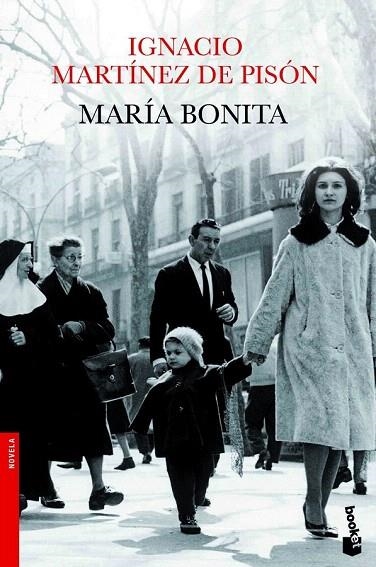 MARÍA BONITA (BOOKET 2452) | 9788432210334 | MARTINEZ DE PISON, IGNACIO | Llibreria La Gralla | Llibreria online de Granollers