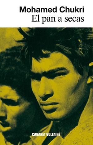 PAN A SECAS, EL | 9788494035319 | CHUKRI, MOHAMED | Llibreria La Gralla | Llibreria online de Granollers