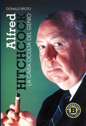 ALFRED HITCHCOCK. LA CARA OCULTA DEL GENIO | 9788415405405 | SPOTO, DONALD | Llibreria La Gralla | Librería online de Granollers