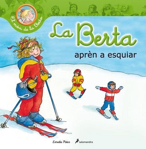 BERTA APRÈN A ESQUIAR, LA | 9788499329710 | SCHNEIDER, LIANE | Llibreria La Gralla | Librería online de Granollers