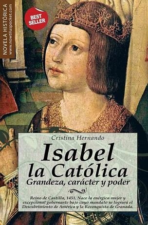 ISABEL LA CATÓLICA. GRANDEZA CARACTER PODER | 9788499670447 | HERNANDO, CRISTINA | Llibreria La Gralla | Librería online de Granollers