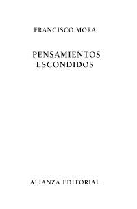 PENSAMIENTOS ESCONDIDOS | 9788420609249 | MORA, FRANCISCO | Llibreria La Gralla | Librería online de Granollers