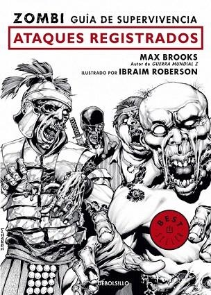 ZOMBI GUIA DE SUPERVIVENCIA. ATAQUES REGISTRADOS | 9788499086408 | BROOKS, MAX; ROBERSON, IBRAIM | Llibreria La Gralla | Librería online de Granollers