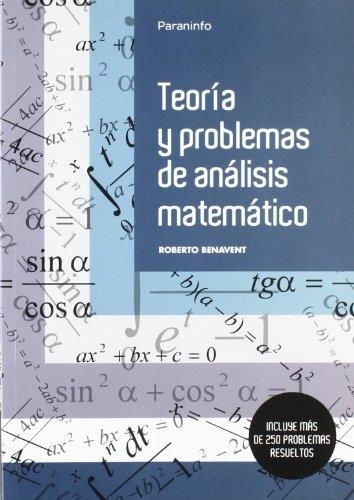TEORÍA Y PROBLEMAS DE ANÁLISIS MATEMÁTICO | 9788497320627 | BENAVENT, ROBERTO | Llibreria La Gralla | Librería online de Granollers