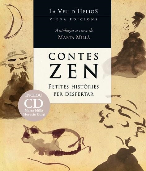 CONTES ZEN. PETITES HISTORIES PER DESPERTAR (AMB CD) | 9788483307106 | MILLÀ, MARTA | Llibreria La Gralla | Librería online de Granollers