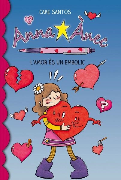ANNA ANEC 3. L'AMOR ES UN EMBOLIC | 9788415267928 | SANTOS, CARE | Llibreria La Gralla | Llibreria online de Granollers