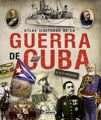 ATLAS ILUSTRADO DE LA GUERRA DE CUBA | 9788467722703 | Llibreria La Gralla | Llibreria online de Granollers