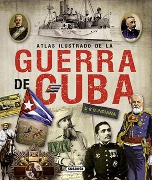 ATLAS ILUSTRADO DE LA GUERRA DE CUBA | 9788467722703 | Llibreria La Gralla | Librería online de Granollers
