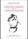 CONCEPTE GENERAL DE LA CIENCIA CATALANA | 9788496995703 | PUJOLS, FRANCESC | Llibreria La Gralla | Llibreria online de Granollers