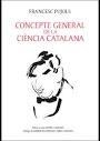 CONCEPTE GENERAL DE LA CIENCIA CATALANA | 9788496995703 | PUJOLS, FRANCESC | Llibreria La Gralla | Librería online de Granollers