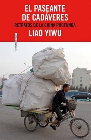 PASEANTE DE CADÁVERES, EL | 9788415601135 | YIWU, LIAO | Llibreria La Gralla | Librería online de Granollers