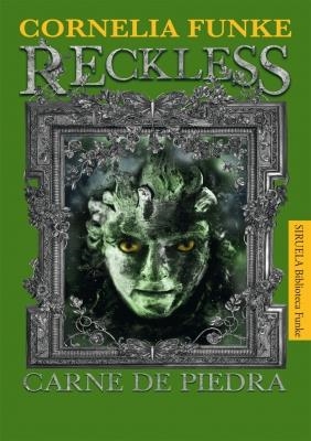 RECKLESS. CARNE DE PIEDRA (LAS TRES EDADES / BIBLIOTECA FUNKE) | 9788498415933 | FUNKE, CORNELIA | Llibreria La Gralla | Llibreria online de Granollers