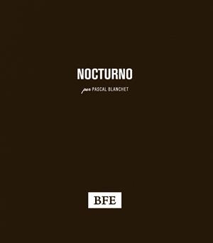 NOCTURNO | 9788415208242 | BLANCHET, PASCAL | Llibreria La Gralla | Librería online de Granollers