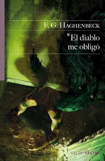 DIABLO ME OBLIGÓ, EL | 9788415065395 | HAGHENBECK, F.G. | Llibreria La Gralla | Librería online de Granollers