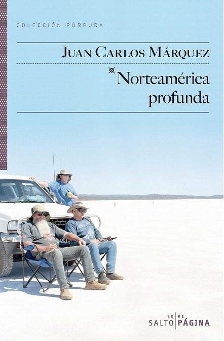 NORTEAMÉRICA PROFUNDA | 9788415065401 | MÁRQUEZ, JUAN CARLOS | Llibreria La Gralla | Llibreria online de Granollers