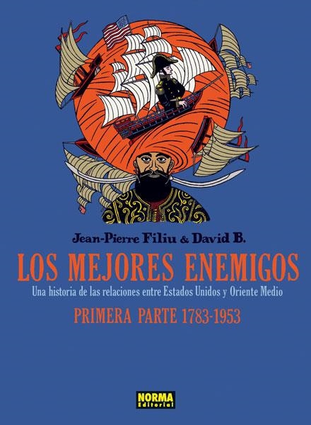 MEJORES ENEMIGOS, LOS. PRIMERA PARTE 1783 A 1953 | 9788467909838 | FILIU, JEAN-PIERRE / B. DAVID | Llibreria La Gralla | Librería online de Granollers