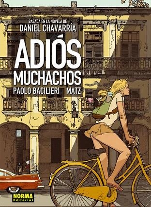 ADIOS MUCHACHOS | 9788467910018 | BACILIERI, PAOLO / MATZ | Llibreria La Gralla | Llibreria online de Granollers