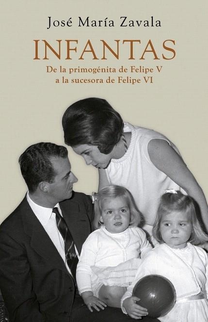 INFANTAS | 9788401346521 | ZAVALA, JOSE MARIA | Llibreria La Gralla | Librería online de Granollers