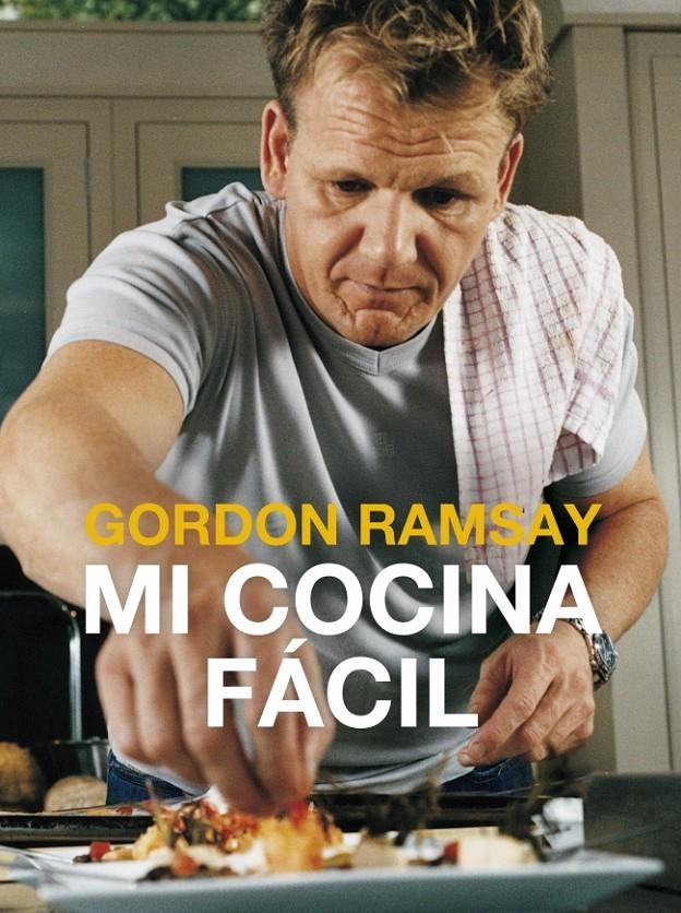 MI COCINA FÁCIL | 9788425349096 | RAMSAY, GORDON | Llibreria La Gralla | Llibreria online de Granollers