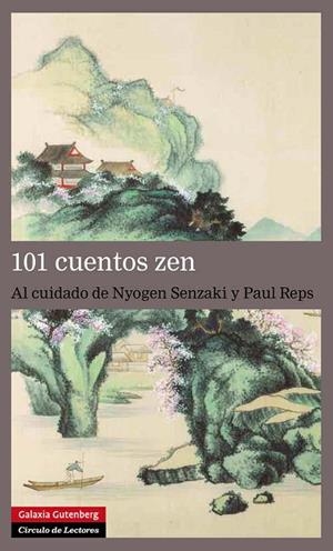 101 CUENTOS ZEN | 9788481099263 | REPS, PAUL Y SENZAKI, NYOGEN (EDS.) | Llibreria La Gralla | Llibreria online de Granollers