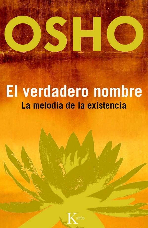 VERDADERO NOMBRE, EL | 9788499881928 | OSHO | Llibreria La Gralla | Llibreria online de Granollers