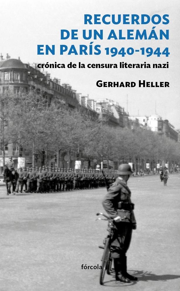 RECUERDOS DE UN ALEMÁN EN PARÍS 1940-1944 | 9788415174394 | HELLER, GERHARD | Llibreria La Gralla | Llibreria online de Granollers