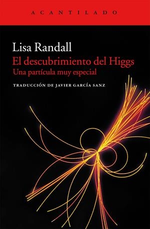 DESCUBRIMIENTO DEL HIGGS, EL | 9788415689164 | RANDALL, LISA | Llibreria La Gralla | Llibreria online de Granollers
