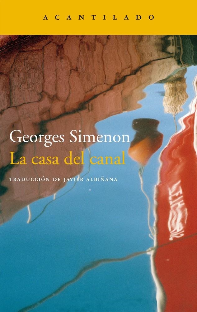 CASA DEL CANAL, LA | 9788415689126 | SIMENON, GEORGES | Llibreria La Gralla | Llibreria online de Granollers
