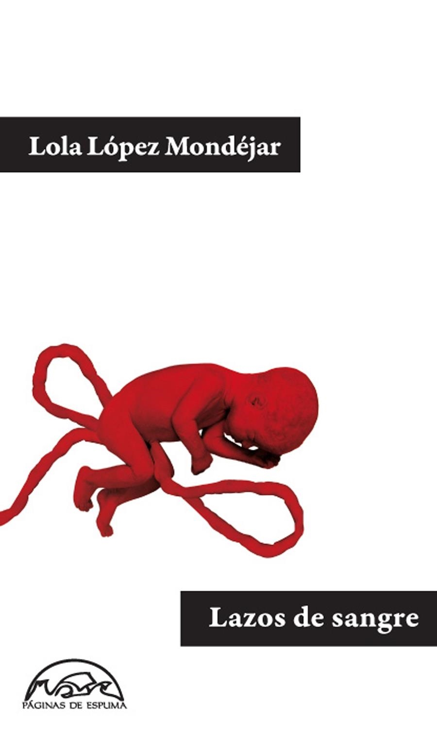 LAZOS DE SANGRE | 9788483931684 | LÓPEZ MONDÉJAR, LOLA | Llibreria La Gralla | Librería online de Granollers