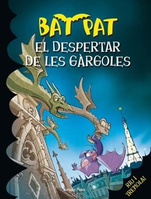 BAT PAT 23. EL DESPERTAR DE LES GÀRGOLES | 9788499329222 | Llibreria La Gralla | Llibreria online de Granollers