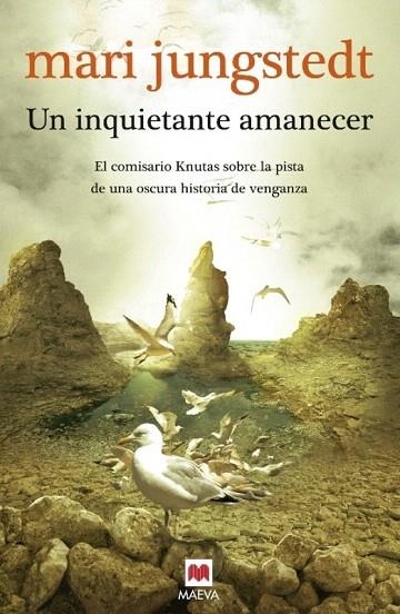 INQUIETANTE AMANECER, UN | 9788415120827 | JUNGSTEDT, MARI | Llibreria La Gralla | Llibreria online de Granollers