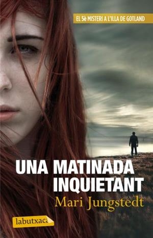 MATINADA INQUIETANT, UNA | 9788499305813 | JUNGSTEDT, MARI | Llibreria La Gralla | Llibreria online de Granollers