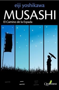 MUSASHI 2. EL CAMINO DE LA ESPADA | 9788493700959 | YOSHIKAWA, EIJI | Llibreria La Gralla | Librería online de Granollers