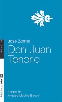 DON JUAN TENORIO (BIBLIOTECA EDAF TEATRO 019) | 9788441427952 | ZORILLA, JOSÉ | Llibreria La Gralla | Llibreria online de Granollers