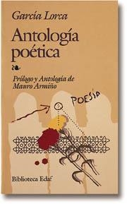 ANTOLOGIA POETICA GARCIA LORCA (BIBLIOTECA EDAF 136) | 9788471667557 | GARCIA LORCA | Llibreria La Gralla | Librería online de Granollers