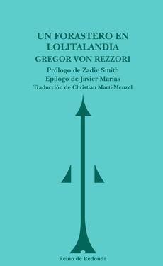 FORASTERO EN LOLITALANDIA, UN | 9788493688738 | REZZORI, GREGOR VON | Llibreria La Gralla | Librería online de Granollers