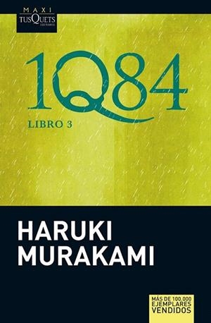1Q84  LIBRO 3 (MAXITUSQUETS) | 9788483836200 | MURAKAMI, HARUKI | Llibreria La Gralla | Llibreria online de Granollers