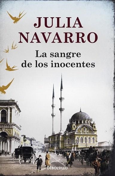 SANGRE DE LOS INOCENTES (DEBOLSILLO, 608/3) | 9788483465240 | NAVARRO, JULIA | Llibreria La Gralla | Llibreria online de Granollers