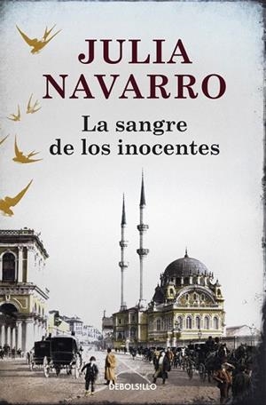 SANGRE DE LOS INOCENTES (DEBOLSILLO, 608/3) | 9788483465240 | NAVARRO, JULIA | Llibreria La Gralla | Llibreria online de Granollers