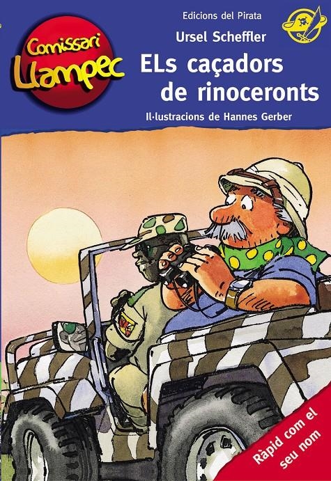 CAÇADORS DE RINOCERONTS, ELS (COMISSARI LLAMPEC 16) | 9788496569898 | SCHEFFLER, URSEL | Llibreria La Gralla | Librería online de Granollers