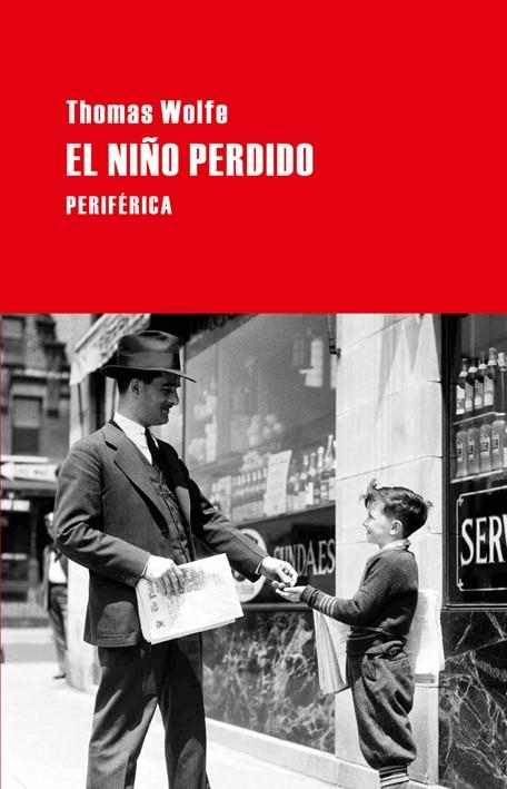 NIÑO PERDIDO, EL | 9788492865413 | WOLFE, THOMAS | Llibreria La Gralla | Librería online de Granollers