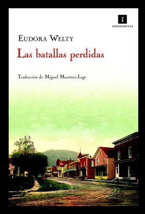 BATALLAS PERDIDAS, LAS | 9788415130000 | WELTY, EUDORA | Llibreria La Gralla | Librería online de Granollers